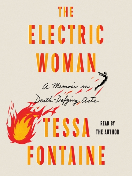 Title details for The Electric Woman by Tessa Fontaine - Available